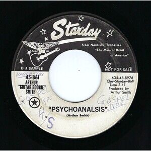 Arthur Smith 45 RPM "Psychoanalsis / What Is An American" Promo Starday '63